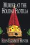 [Magnolia Mysteries 09] • Murder at the Holiday Flotilla